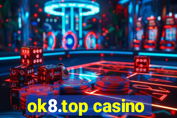 ok8.top casino